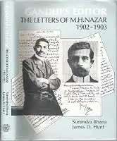 `Gandhi`s Editor The Letters of M.H Nazar 1902-1903` by Surendra Bhana and James D. Hunt