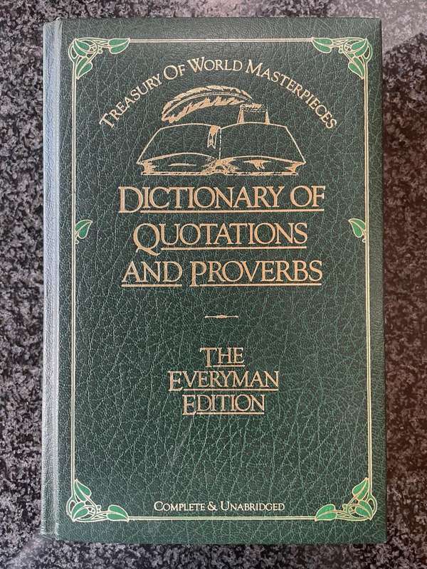Treasury of World Masterpieces: Dictionary of Quotations and Proverbs