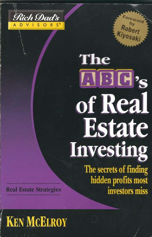 The ABC`s of Real Estate Investing