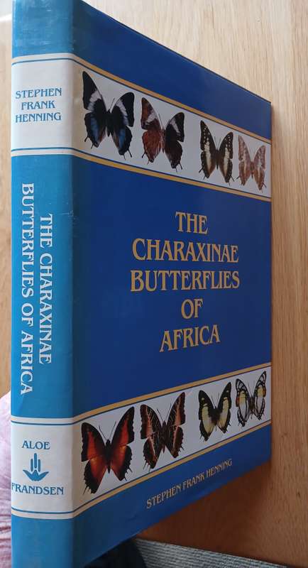 The Charaxinae Butterflies of Africa by Stephen Frank Henning