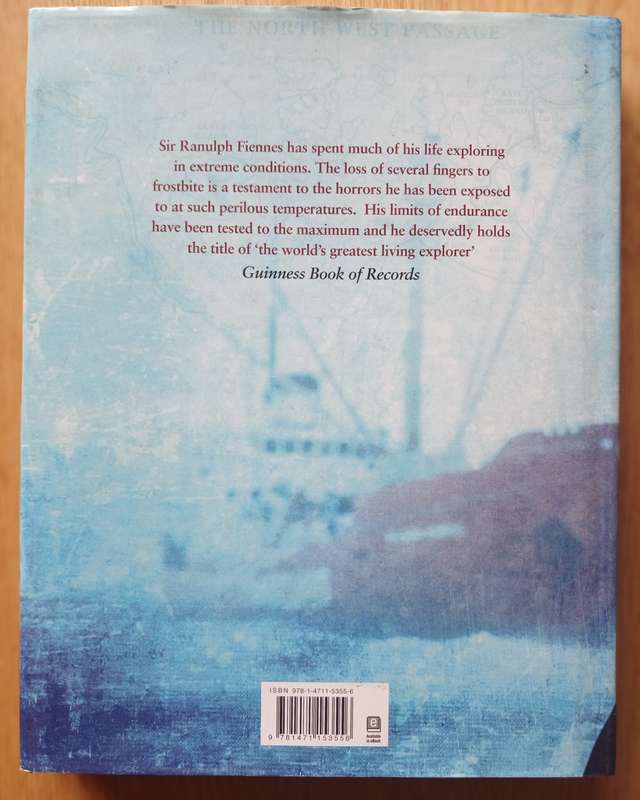 Colder - The illustrated story of Britain's greatest Polar explorer by Ranulph Fiennes