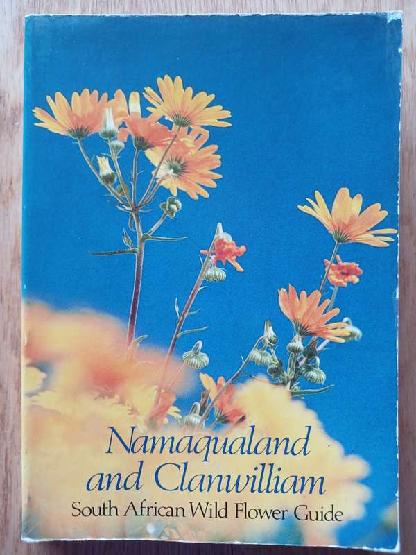 Namaqualand and Clanwilliam - South African Wild Flower Guide 1