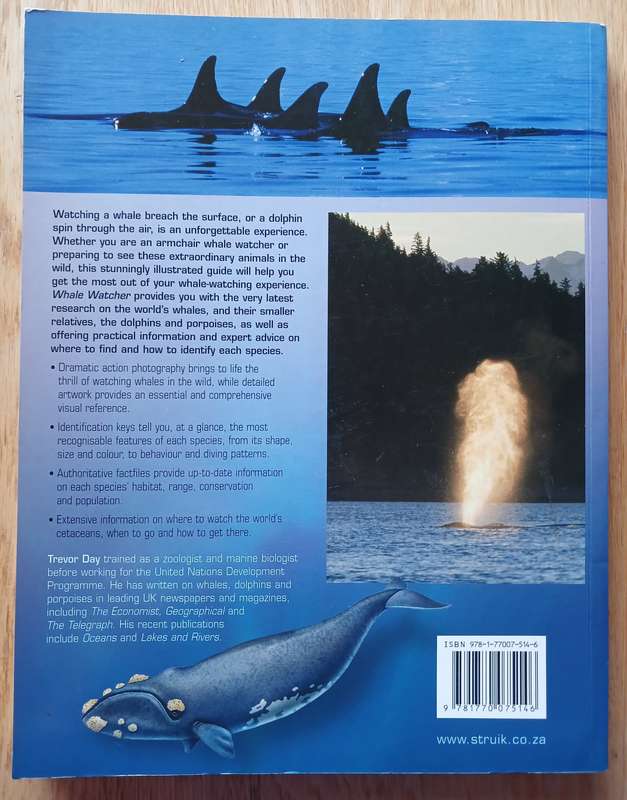 Whalewatcher - A global guide to watching whales, dolphins and porpoises in the wild by Trevor Day