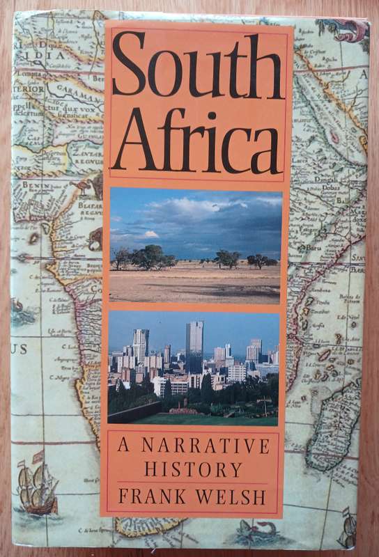 South Africa - A Narrative History