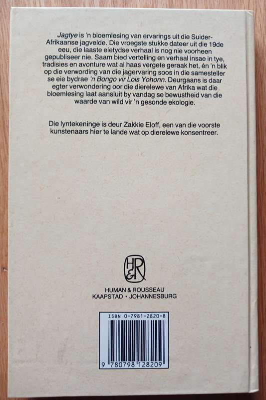 Jagtye - 'n Keur van Jagervarings uit Suider-Afrika saamgestel deur Henk Rall
