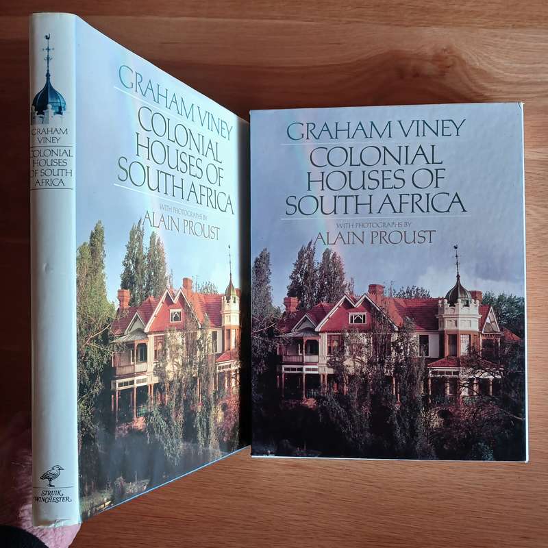 Colonial Houses of South Africa by Graham Viney