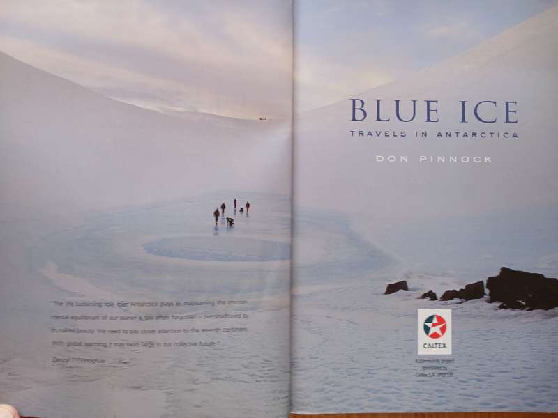 Blue Ice - Travels in Antarctica