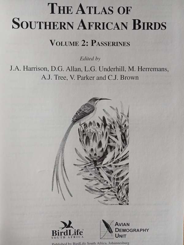 The Atlas of Southern African BIrds in 2 Volumes (Vol 1: Non-Passerines, Vol 2: Passerines