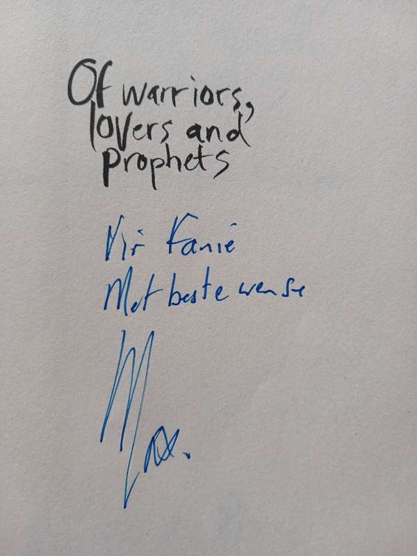 Of warriors, lovers and prophets - Unusual stories from South Africa's past by Max du Preez