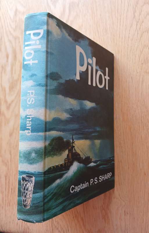 Pilot by Captain P.S. Sharp