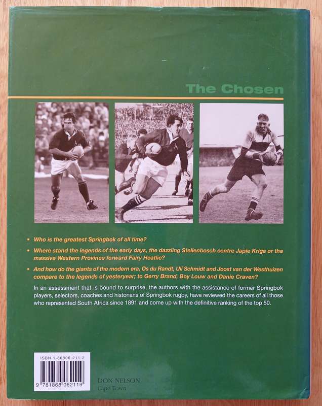 The Chosen - The 50 greatest Springboks of all time by Andy Colquhoun & Paul Dobson