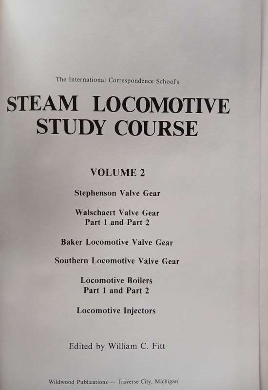 The Steam Locomotive Study Course Volumes 1 - 4
