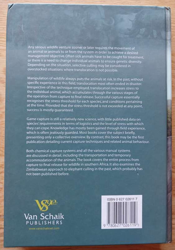 The Capture, Care and Management of Wildlife
