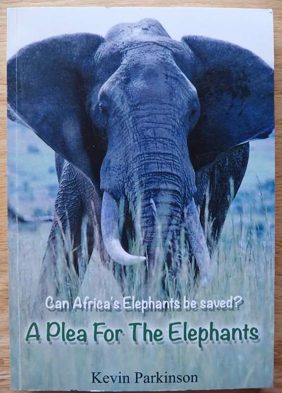 A Plea for the Elephants - Can Africa's Elephants be saved?