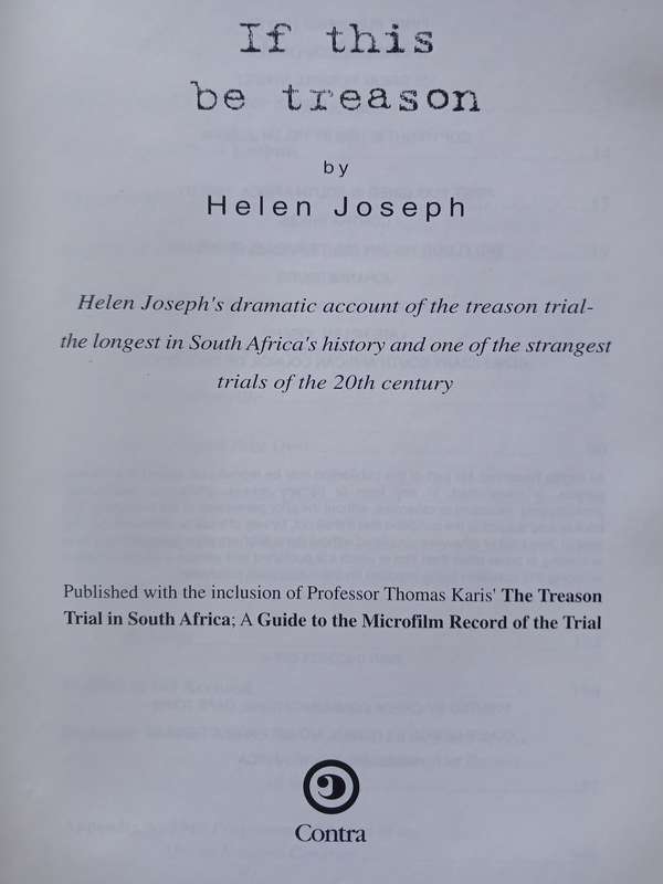 If this be Treason - Helen Joseph's dramatic diary of the treason trial 1956-1961