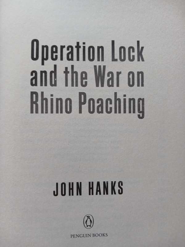Operation Lock and the War on Rhino Poaching