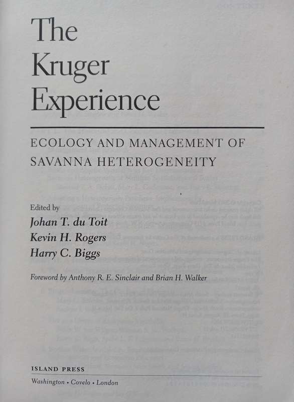 The Kruger Experience - Ecology and Management of Savanna Heterogeneity