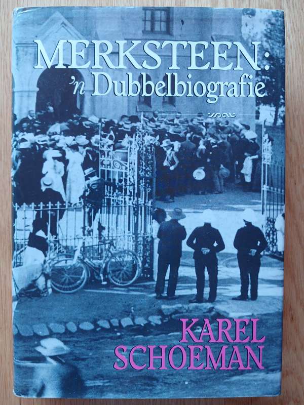 Merksteen - 'n Dubbelbiografie by Karel Schoeman
