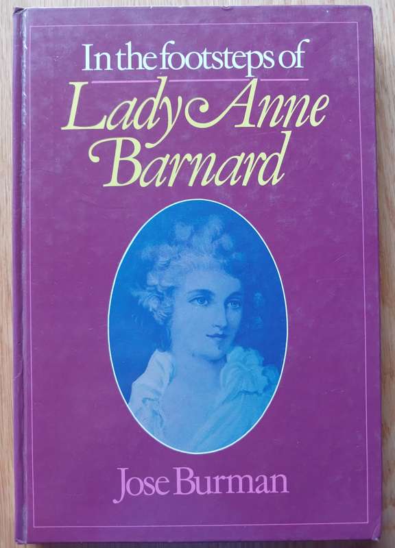 In the Footsteps of Lady Anne Barnard