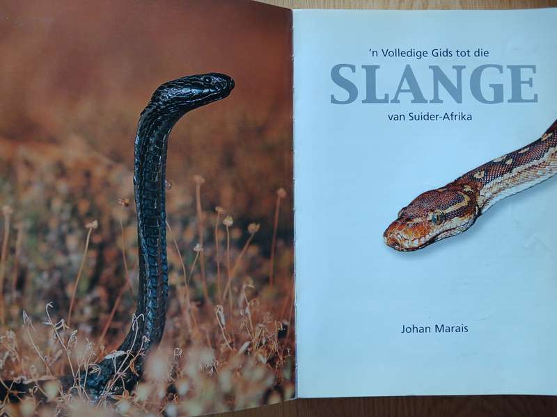 'n Volledige Gids tot die Slange van Suider-Afrika *SIGNED BY AUTHOR*