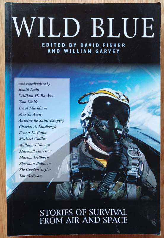 Wild Blue - Stories of Survival from Air and Space