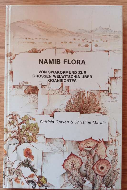 Namib Flora - Von Swakopmund zur grossen Welwitchia ber Goanikontes
