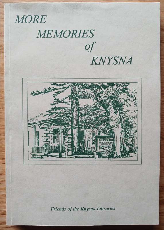 More Memories of Knysna