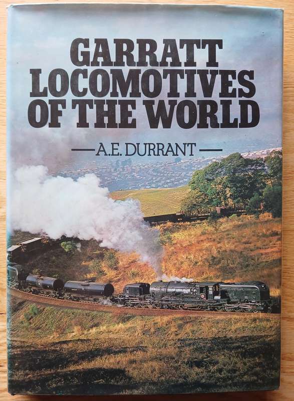Garratt Locomotives of the World