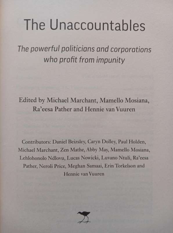 The Unaccountables - The Powerful Politicians and Corporations who Profit from Impunity