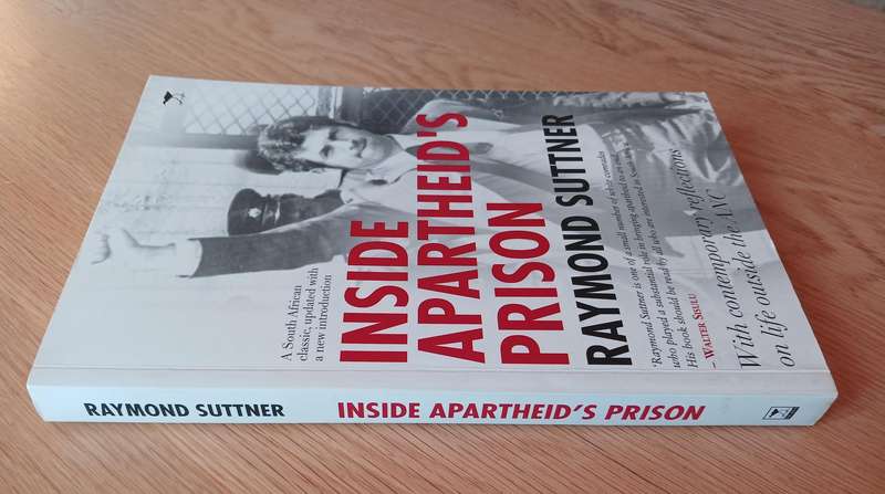 Inside Apartheid's Prison by Raymond Suttner