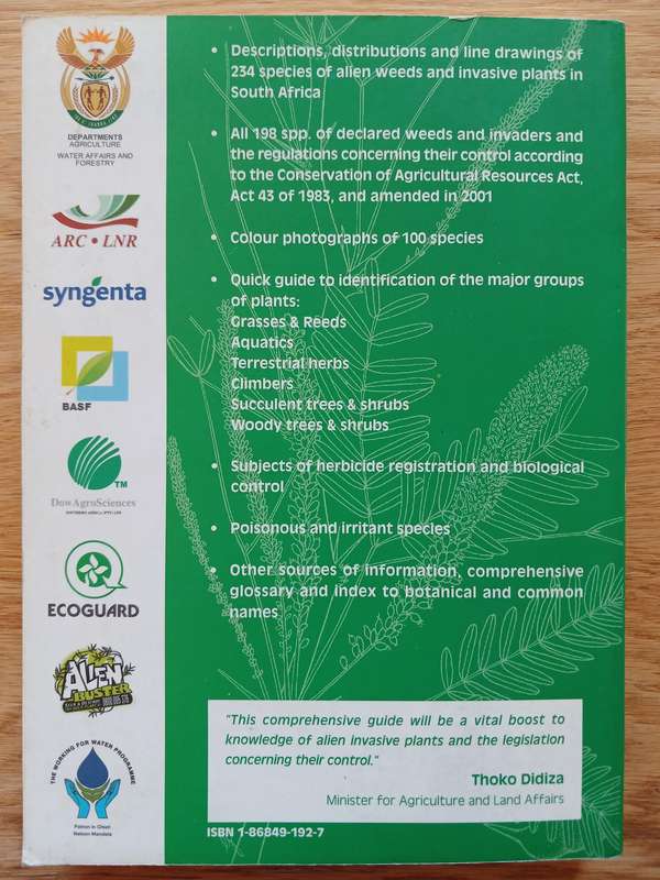 Alien Weeds and Invasive Plants - A complete guide to declared weeds and invaders in South Africa