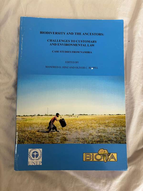 BIODIVERSITY AND THE ANCESTORS: CHALLENGES TO CUSTOMARY AND ENVIRONMENTAL LAW CASE STUDIES FROM NAMI
