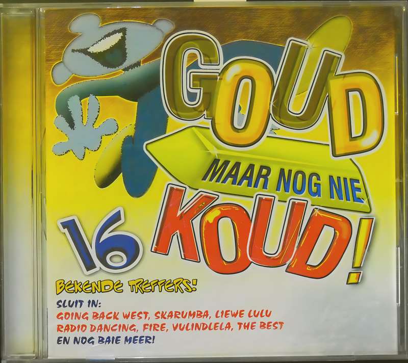 GOUD MAAR NOG NIE KOUD CD