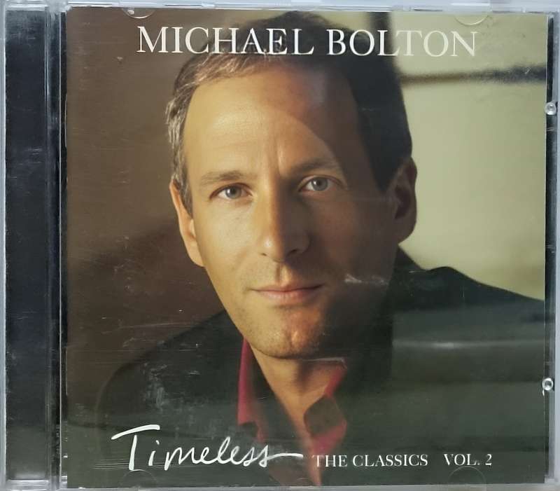 Michael Bolton Timeless The Classics Vol. 2 CD