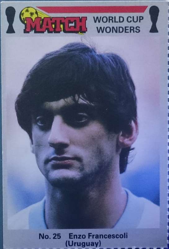 No. 25 Enzo Francescoli (Uruguay) Match World Cup Wonders Trading Card