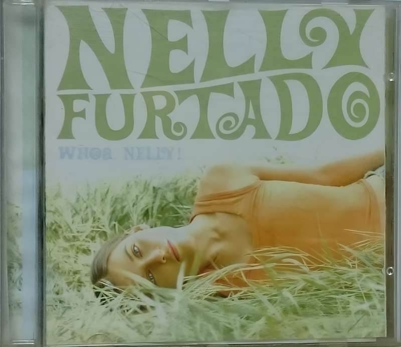 NELLY FURTADO Whoa, Nelly! CD