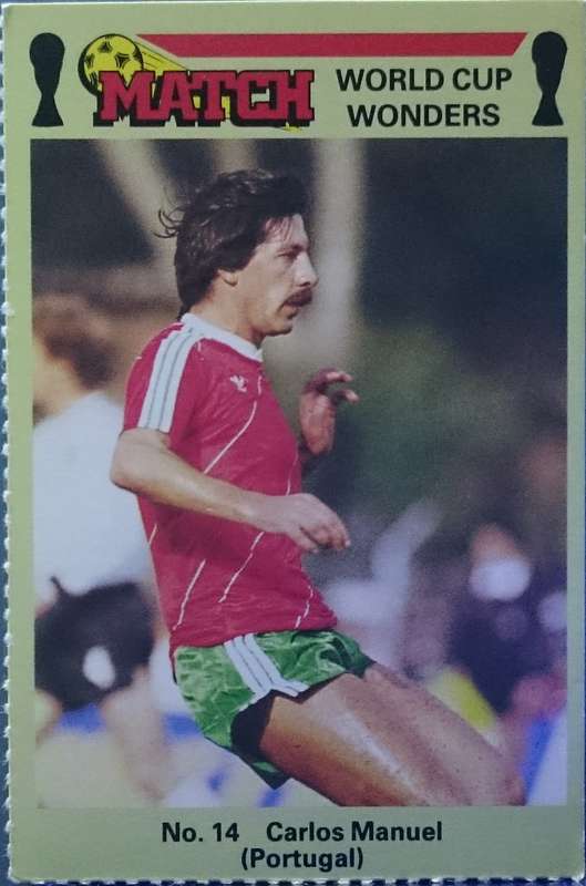 No. 14 Carlos Manuel (Portugal) Match World Cup Wonders Trading Card