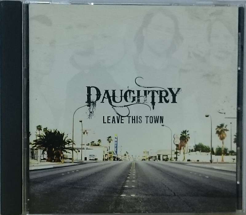 Daughtry leave this town CD