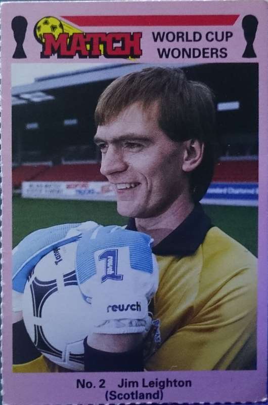 No. 2 Jim Leighton (Scotland) Match World Cup Wonders Trading Card