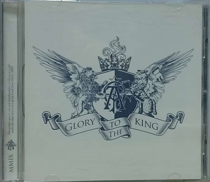 Glory to the King CD