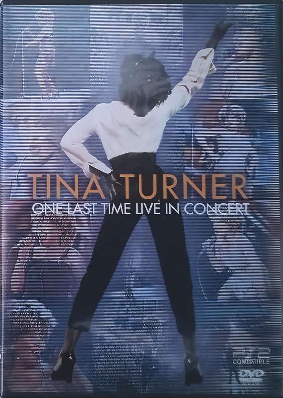 TINA TURNER One Last Time Live ...