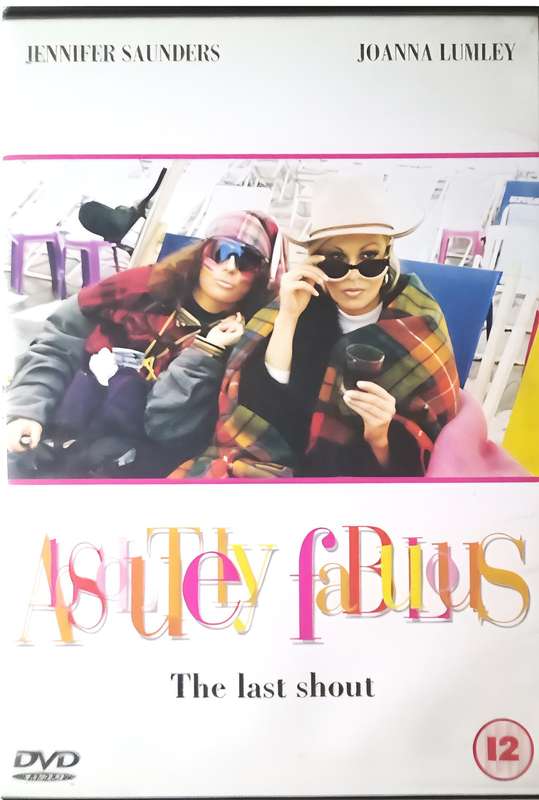 Absolutely Fabulous: The Last Shout