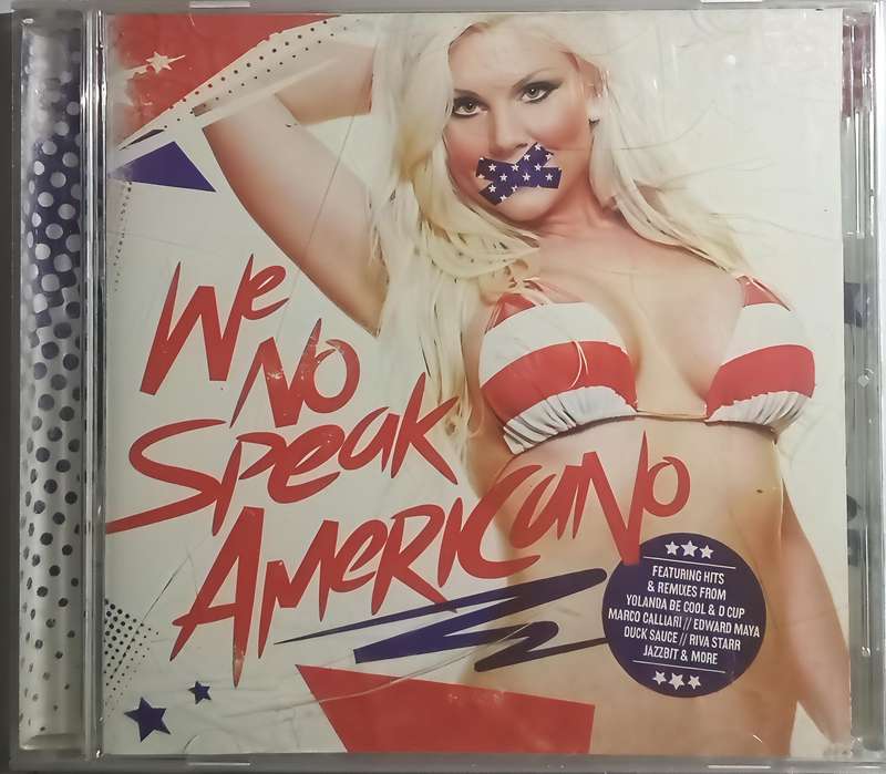 WE NO SPEAK AMERICANO CD