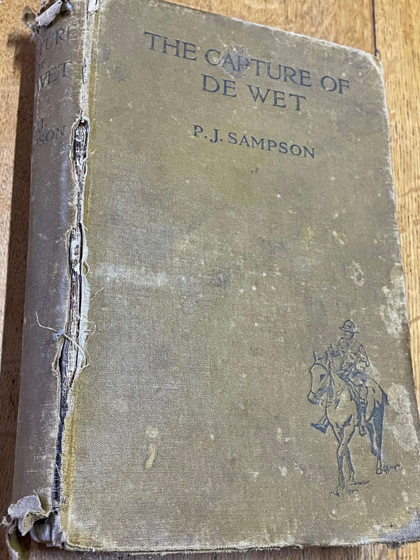 P. J. Sampson. The Capture of De Wet.