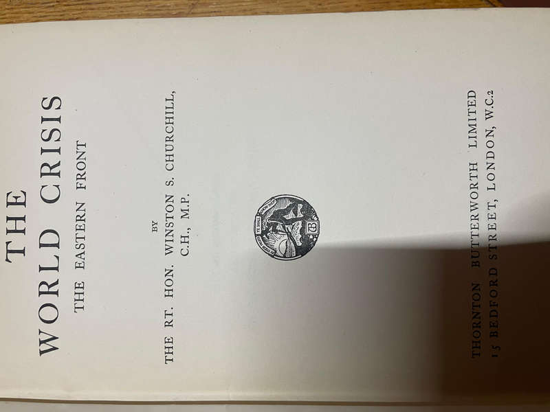 Winston S Churchill. World War I. The World Crises (5 volumes) 1911 -1914 & 1915 & three more