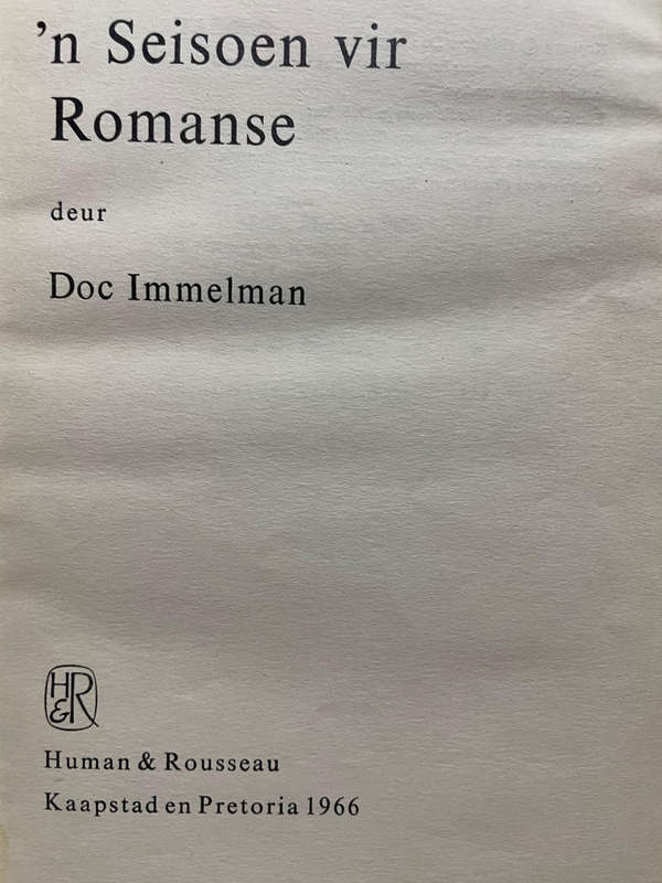 Doc Immelman. 'n Seisoen van Romanse
