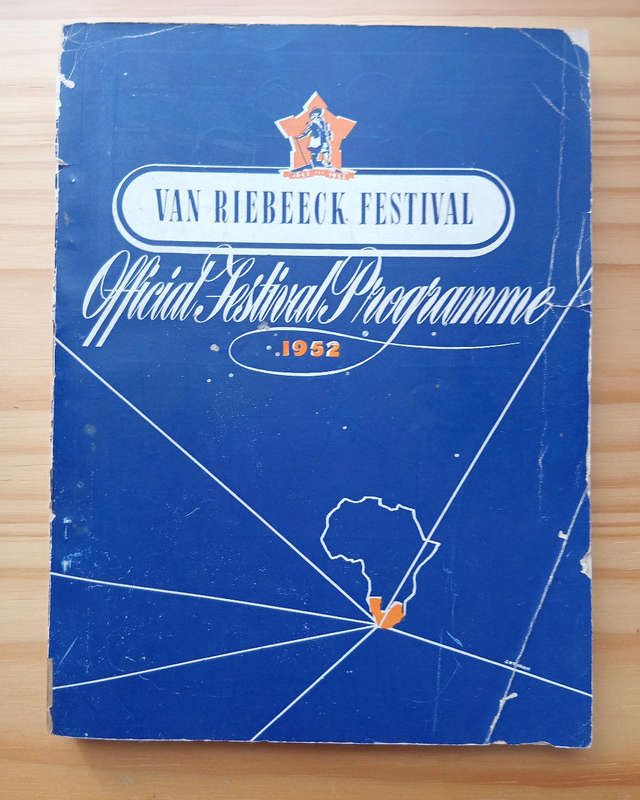 Africana-Official Festival Programme of the Van Riebeeck Festival 1952