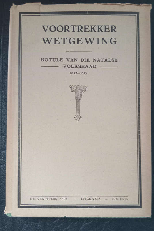 Voortrekker Wetgewing 1839-1845