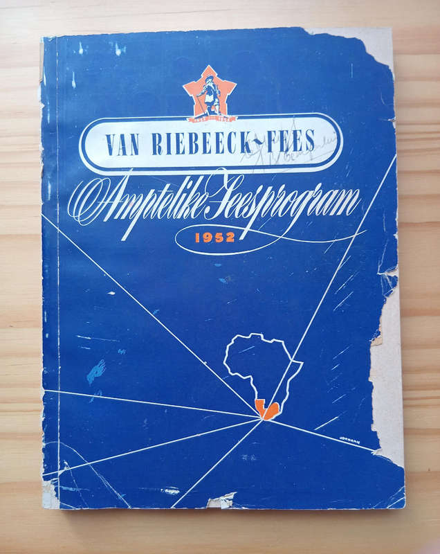 Africana-Official Festival Programme of the Van Riebeeck Festival 1952