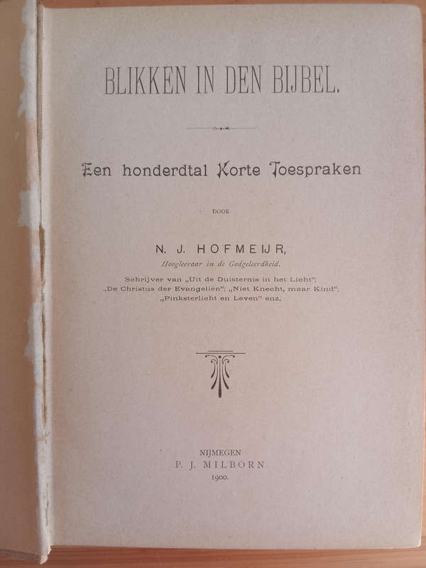 Blikken in den Bijbel-N J Hofmeijr